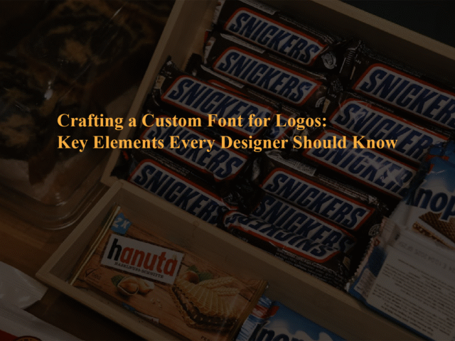 Crafting a Custom Font for Logos: Key Elements Every Designer Should Know