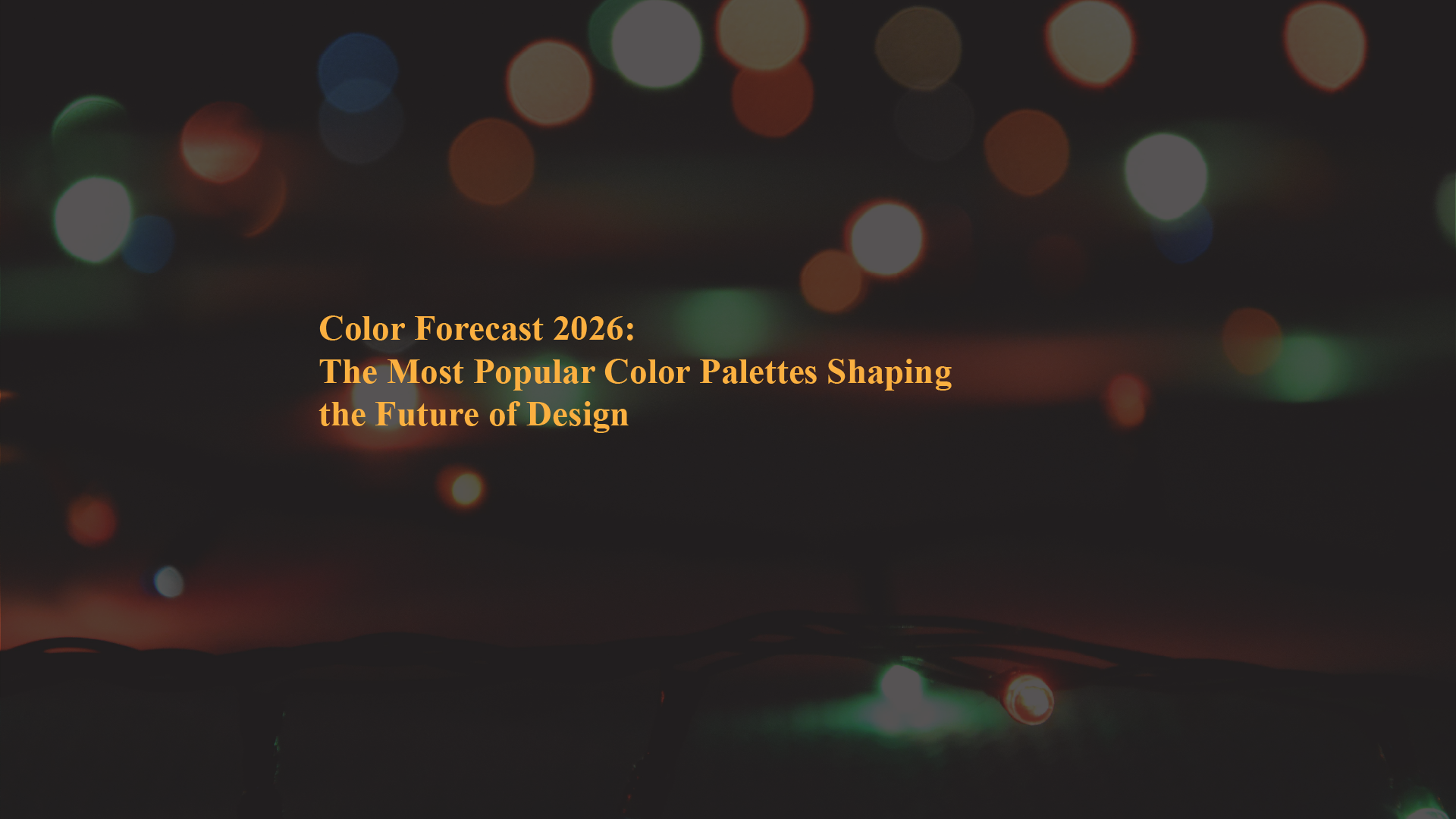 Color Forecast 2026: The Most Popular Color Palettes Shaping the Future ...